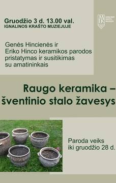 Genės Hincienės ir Eriko Hinco keramikos darbų paroda „Raugo keramika – šventinio stalo žavesys“