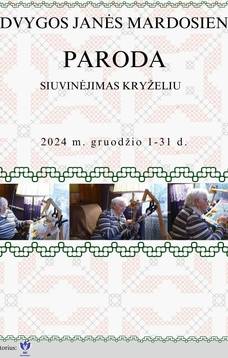 Jadvygos Janės Mardosienės paroda "Siuvinėjimas kryželiu" Dūkšte 