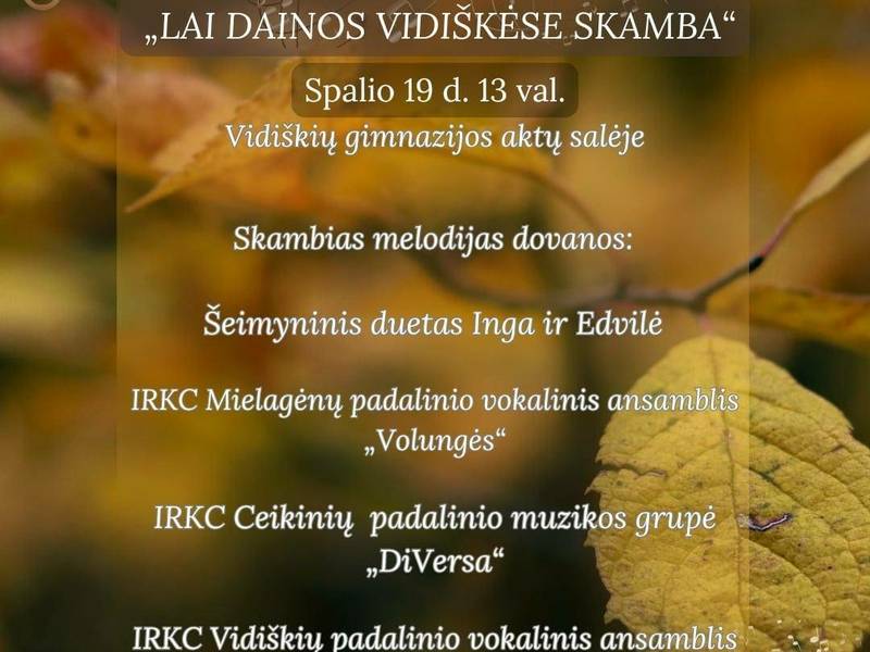 Muzikos popietė "Lai dainos Vidiškėse skamba" Vidiškėse