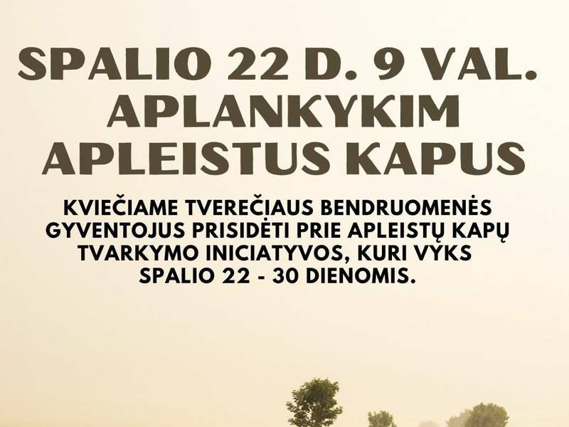 Iniciatyva "Aplankykim apleistus kapus" Tverečiuje