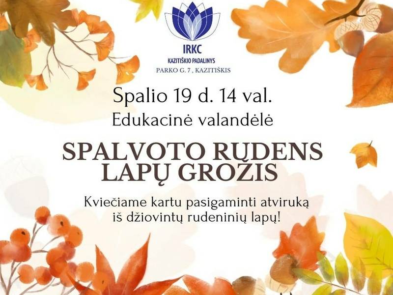 Edukacinė valandėlė "Spalvoto rudens lapų grožis" Kazitiškyje 