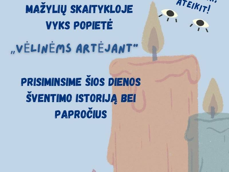 Popietė Mažylių skaitykloje "Vėlinėms artėjant"