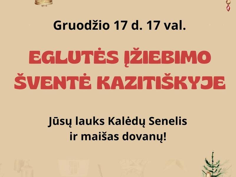 Eglutės įžiebimo šventė Kazitiškyje