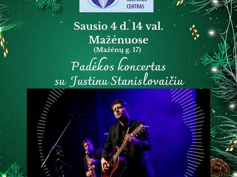 Padėkos koncertas su Justinu Stanislovaičiu Mažėnuose 