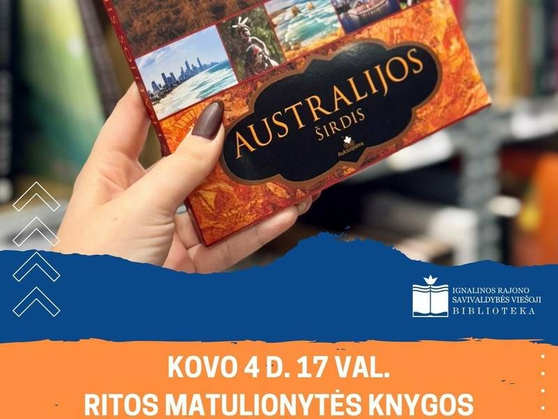 R. Matulionytės knygos "Australijos širdis" pristatymas 