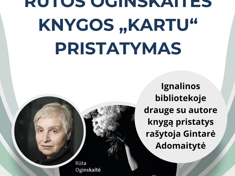 Rūtos Oginskaitės knygos "Kartu" pristatymas