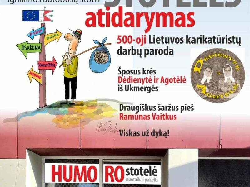 Humoro stotelės atidarymas